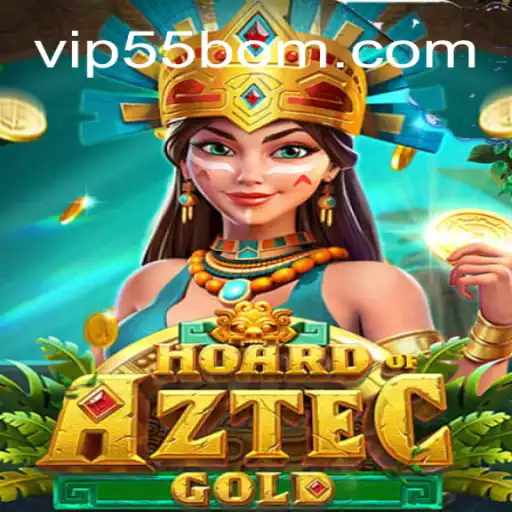 Discover the Thrill of HoardofAztecgold at 55BOM.com Online Cassino Brasil #1