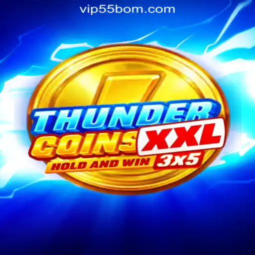 ThunderCoinsXxl: An Immersive Experience at 55BOM.com Online Cassino Brasil